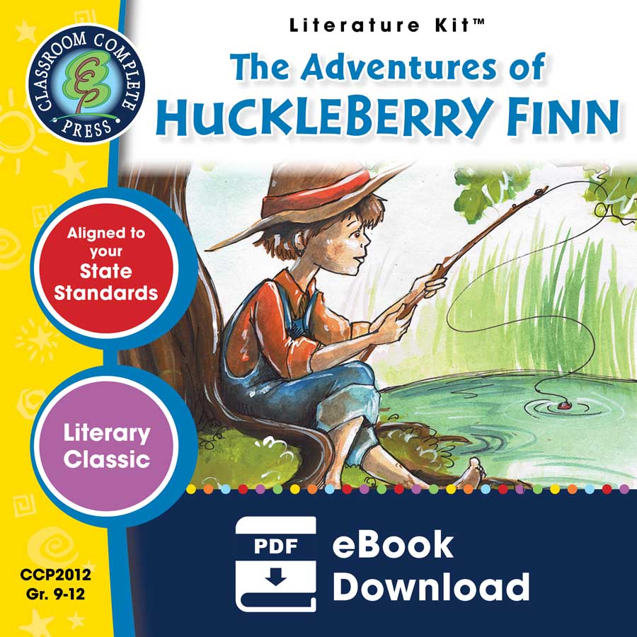 The Adventures of Huckleberry Finn - Literature Kit Gr. 9-12 - eBook