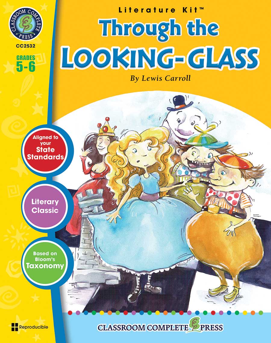 Through the Looking-Glass - Literature Kit Gr. 5-6 - print book