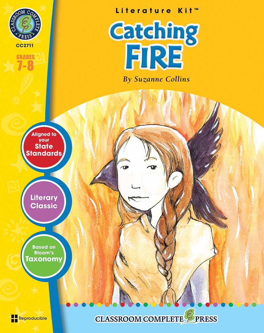 Catching Fire - Literature Kit Gr. 7-8 - print book