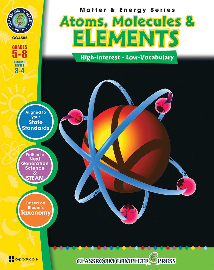Atoms, Molecules & Elements Gr. 5-8 - print book