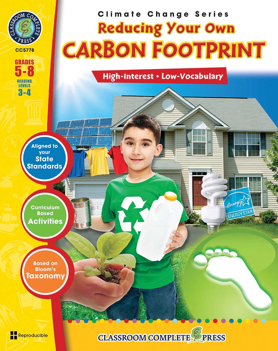 Reducing Your Own Carbon Footprint Gr. 5-8 - print book