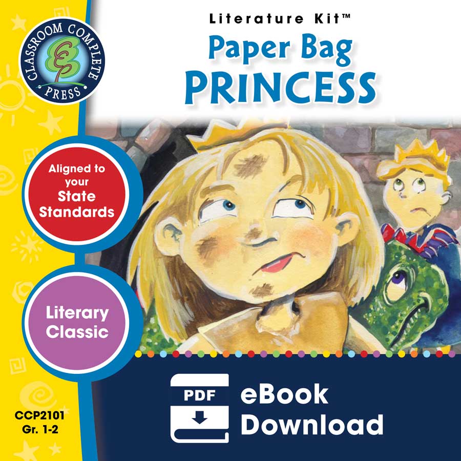 Paper Bag Princess - Literature Kit Gr. 1-2 - eBook