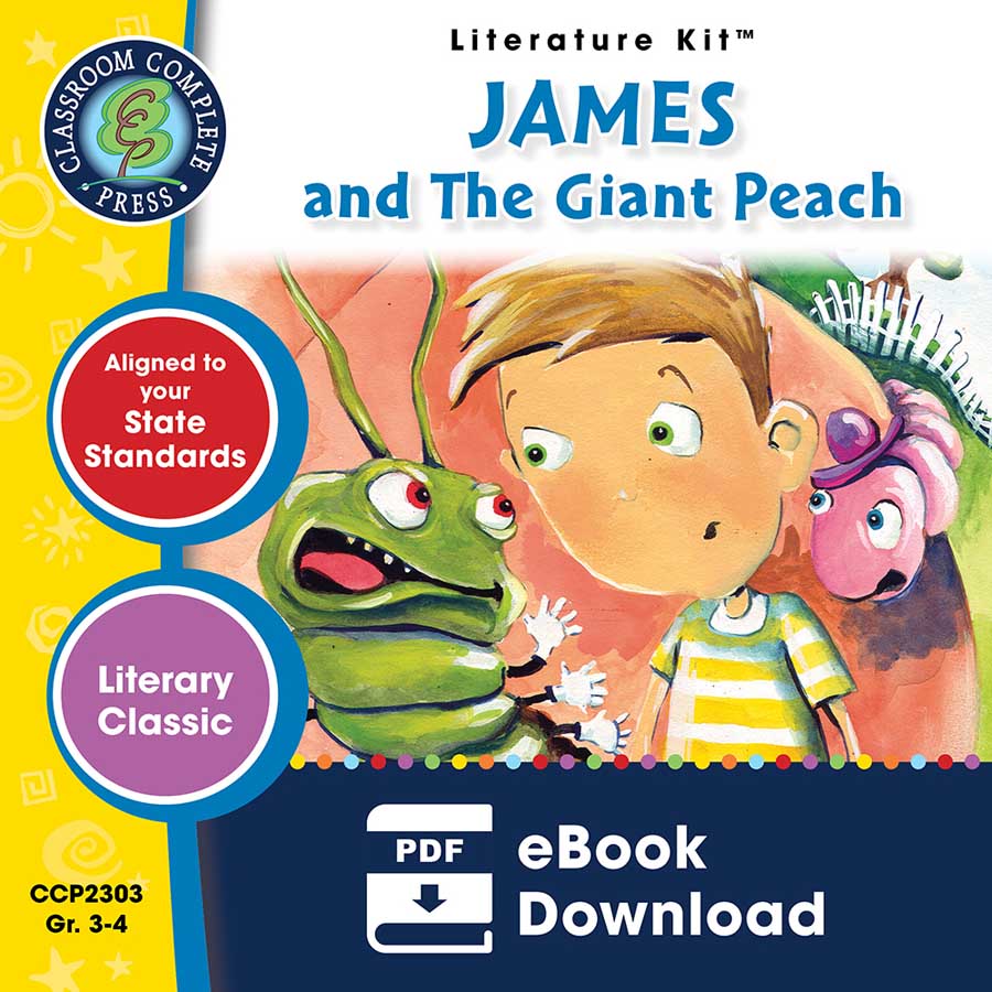 James and the Giant Peach - Literature Kit Gr. 3-4 - eBook