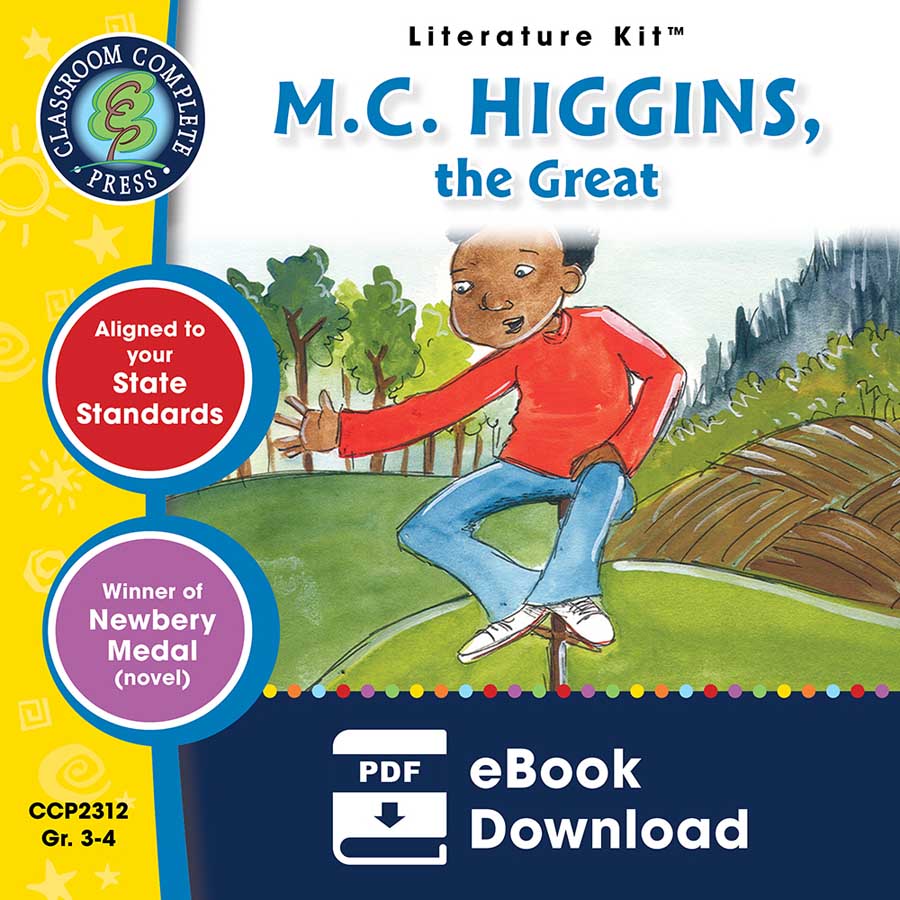 M.C. Higgins, the Great - Literature Kit Gr. 3-4 - eBook