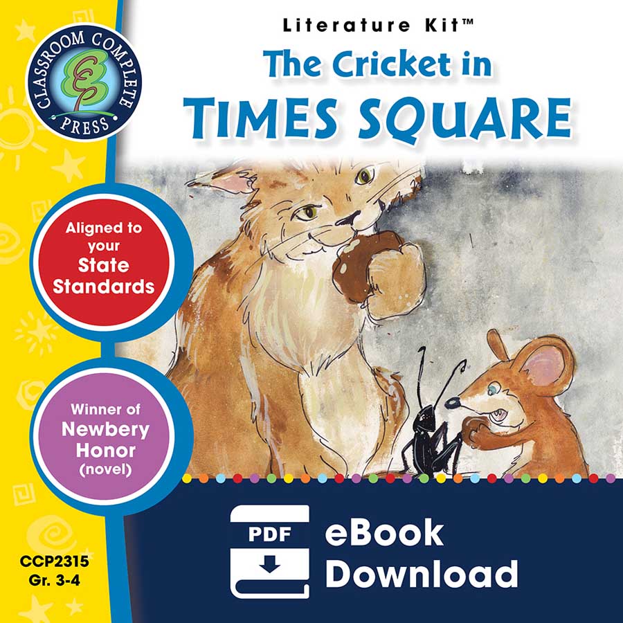 The Cricket in Times Square - Literature Kit Gr. 3-4 - eBook