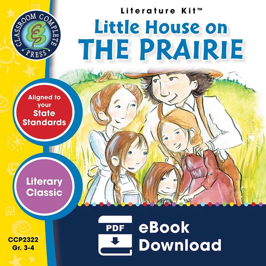 Little House on the Prairie - Literature Kit Gr. 3-4 - eBook