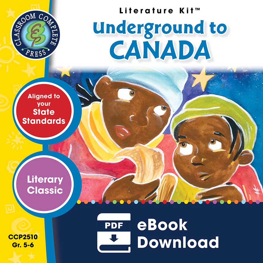 Underground to Canada - Literature Kit Gr. 5-6 - eBook