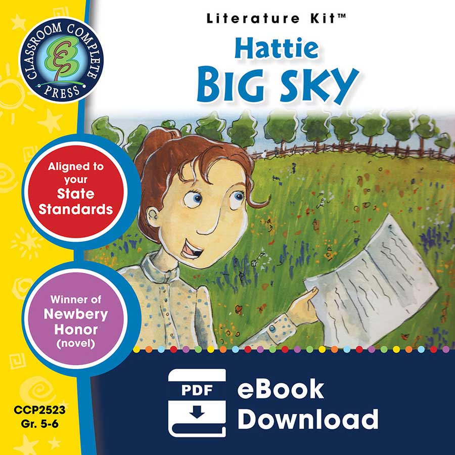 Hattie Big Sky - Literature Kit Gr. 5-6 - eBook