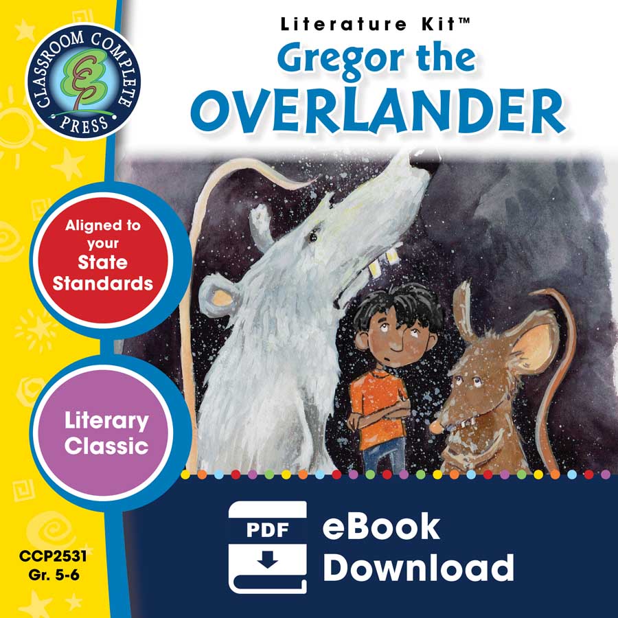 Gregor the Overlander - Literature Kit Gr. 5-6 - eBook