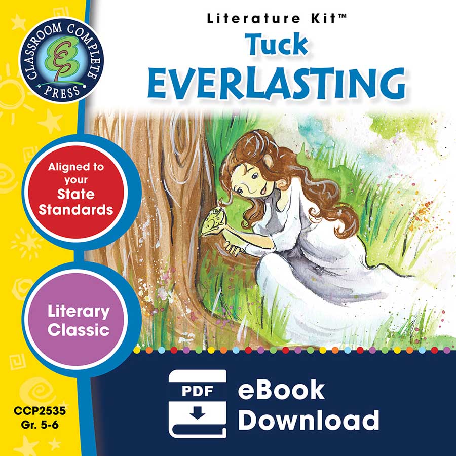 Tuck Everlasting - Literature Kit Gr. 5-6 - eBook