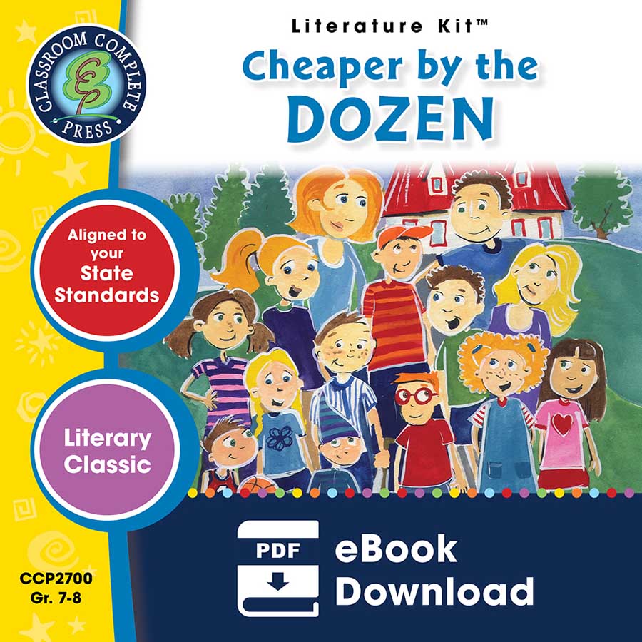 Cheaper by the Dozen - Literature Kit Gr. 7-8 - eBook