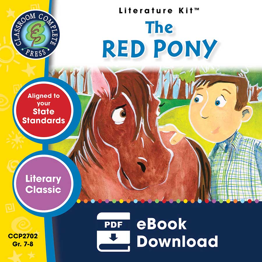The Red Pony - Literature Kit Gr. 7-8 - eBook