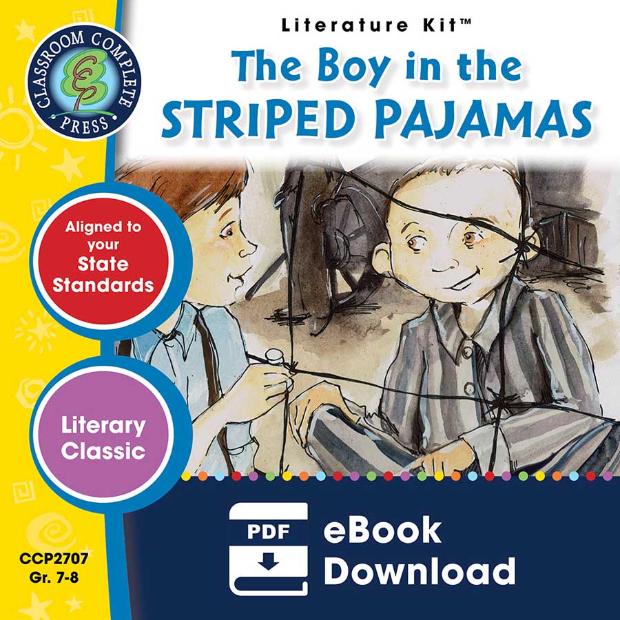 The Boy in the Striped Pajamas - Literature Kit Gr. 7-8 - eBook