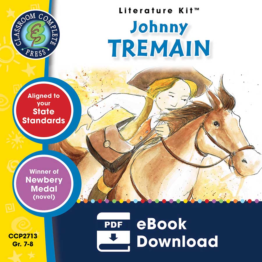 Johnny Tremain - Literature Kit Gr. 7-8 - eBook