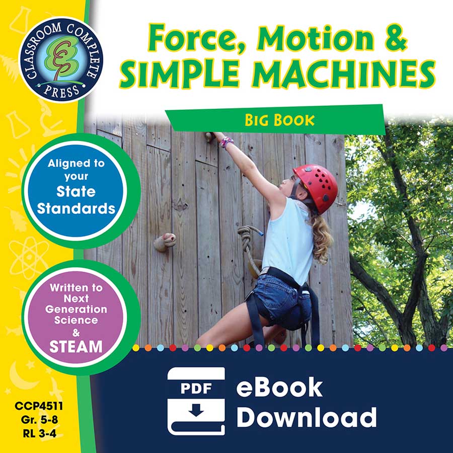 Force, Motion & Simple Machines Big Book Gr. 5-8 - eBook