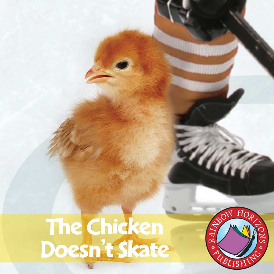The Chicken Doesn't Skate (Novel Study) Gr. 5-6 - eBook