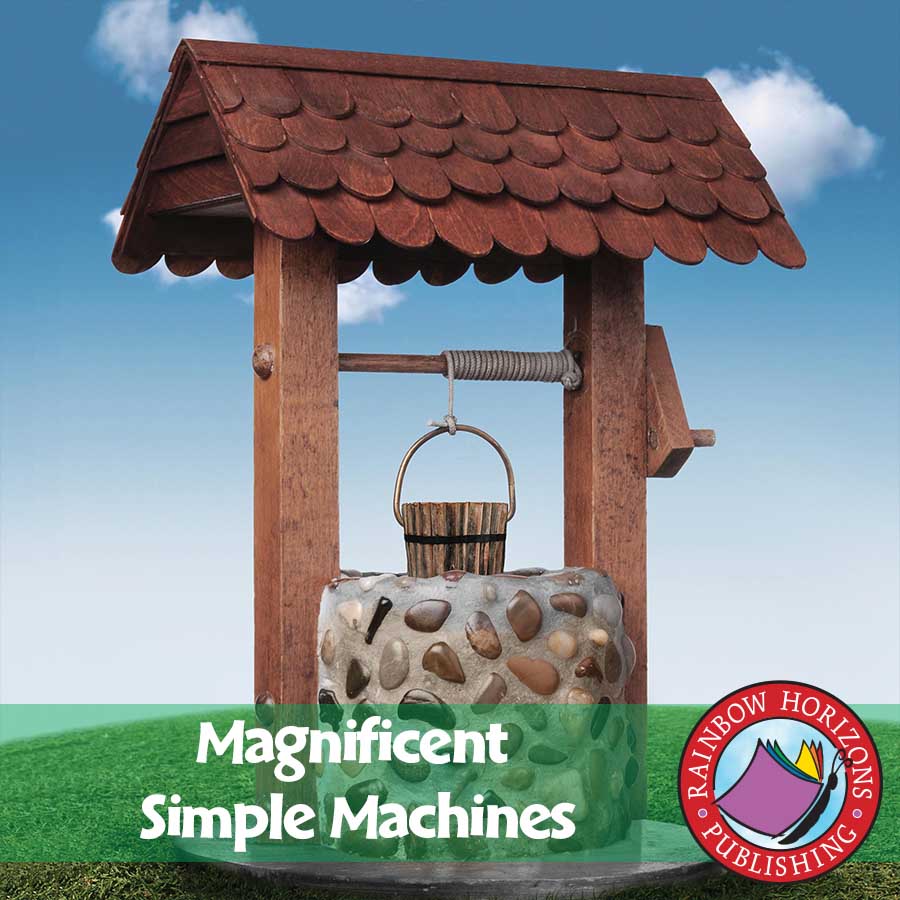 Magnificent Simple Machines Gr. 4-7 - eBook