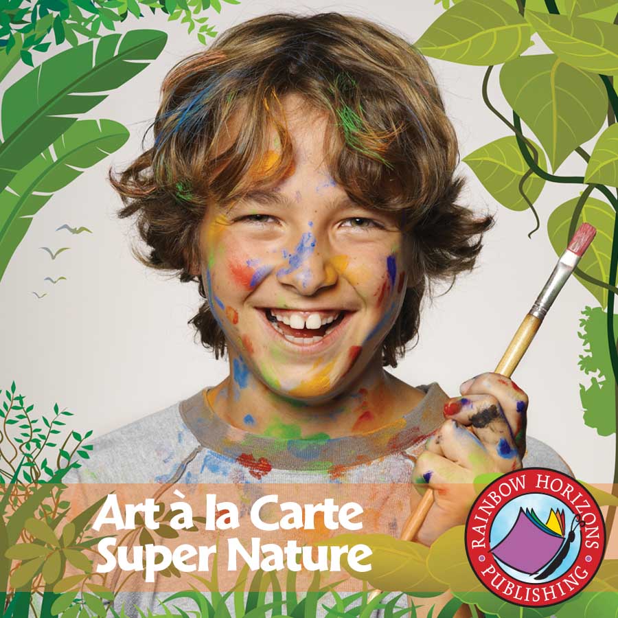 Art A La Carte: Super Nature Gr. 3-4 - eBook